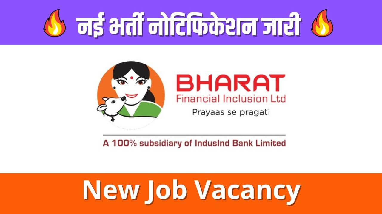 Bharat Financial Inclusion Bank Recruitment